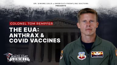 The EUA: Anthrax & Covid Vaccines by Colonel Tom Rempfer